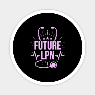 Future LPN Licensed Practical Nurse Gift Magnet